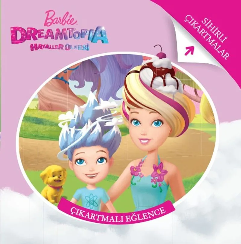 Barbie Dreamtopia Çıkartmalı Eğlence