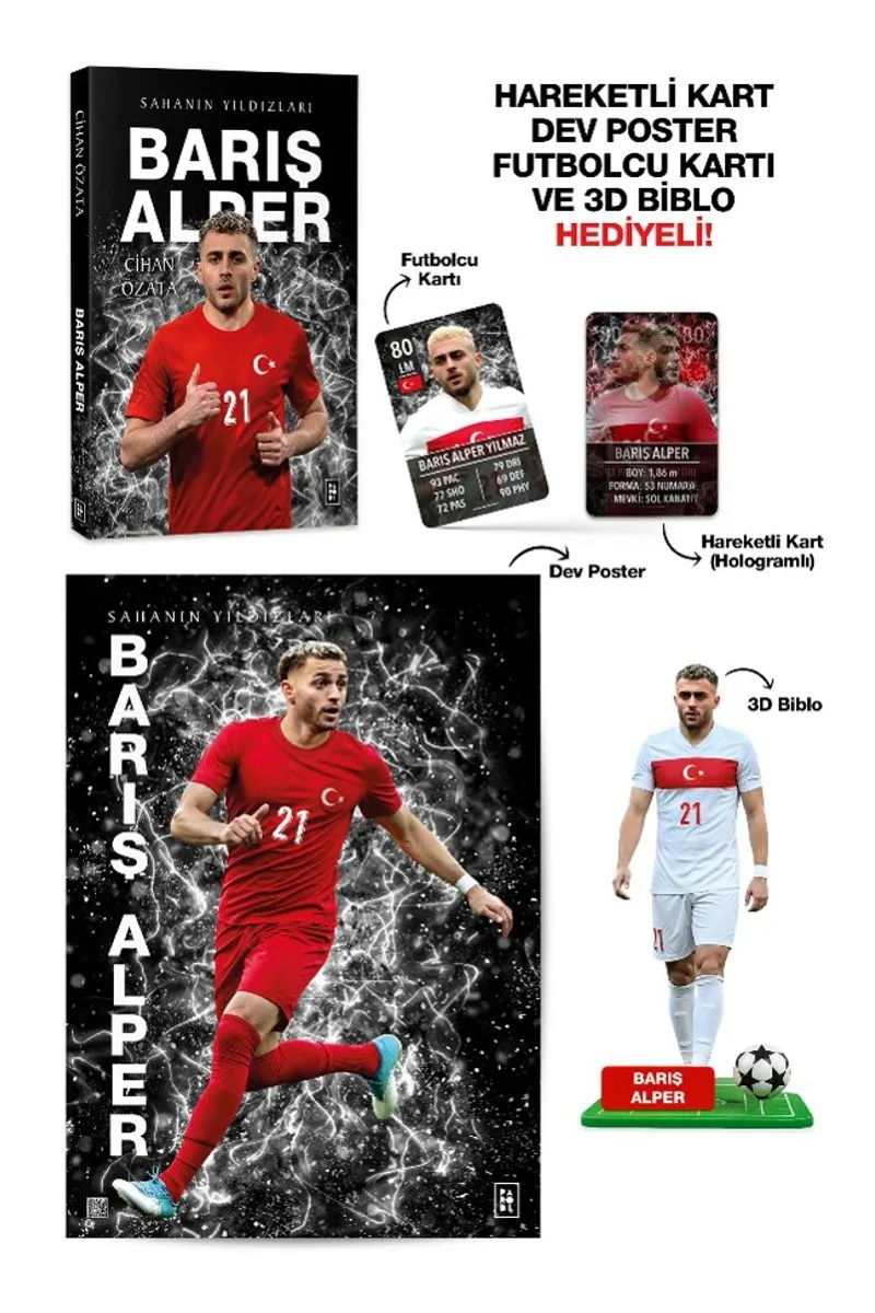 Barış Alper - Sahanın Yıldızları - 3D Biblo, Hareketli Kart, Dev Poster ve Futbolcu Kartı Hediyeli!