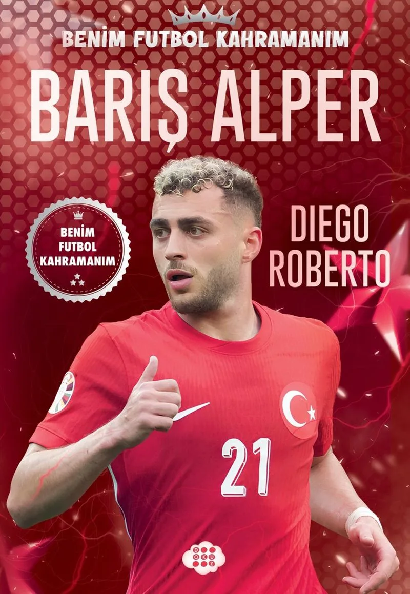 Barış Alper Yılmaz / Benim Futbol Kahramanım