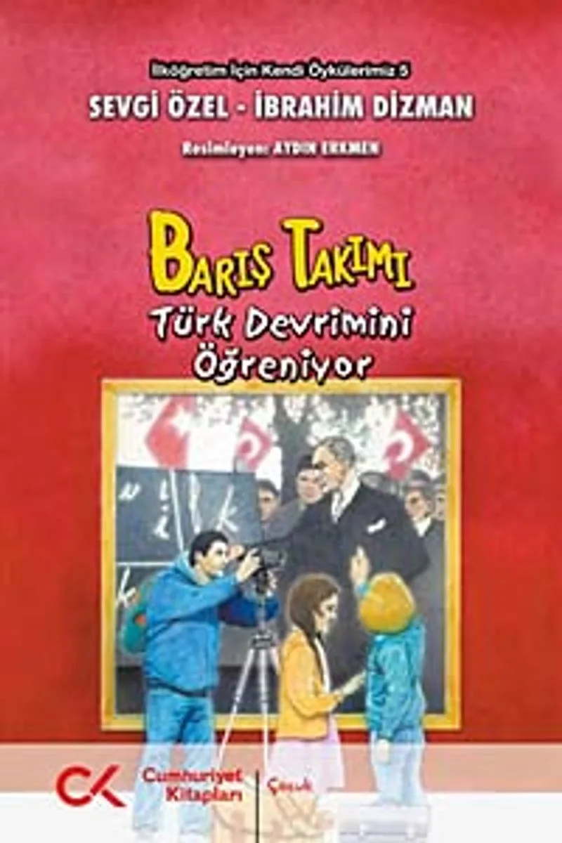 Barış Takımı Türk Devrimini Öğreniyor