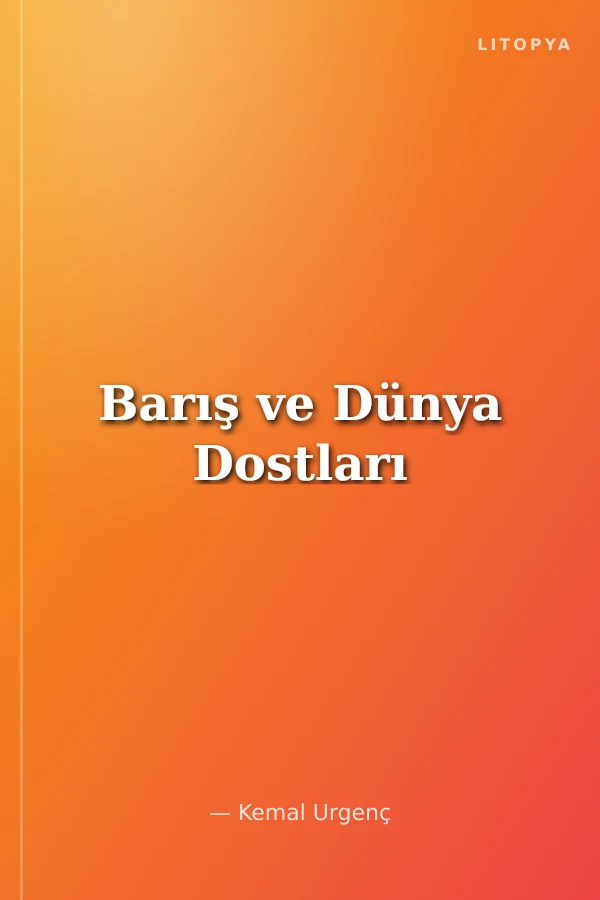 Barış ve Dünya Dostları