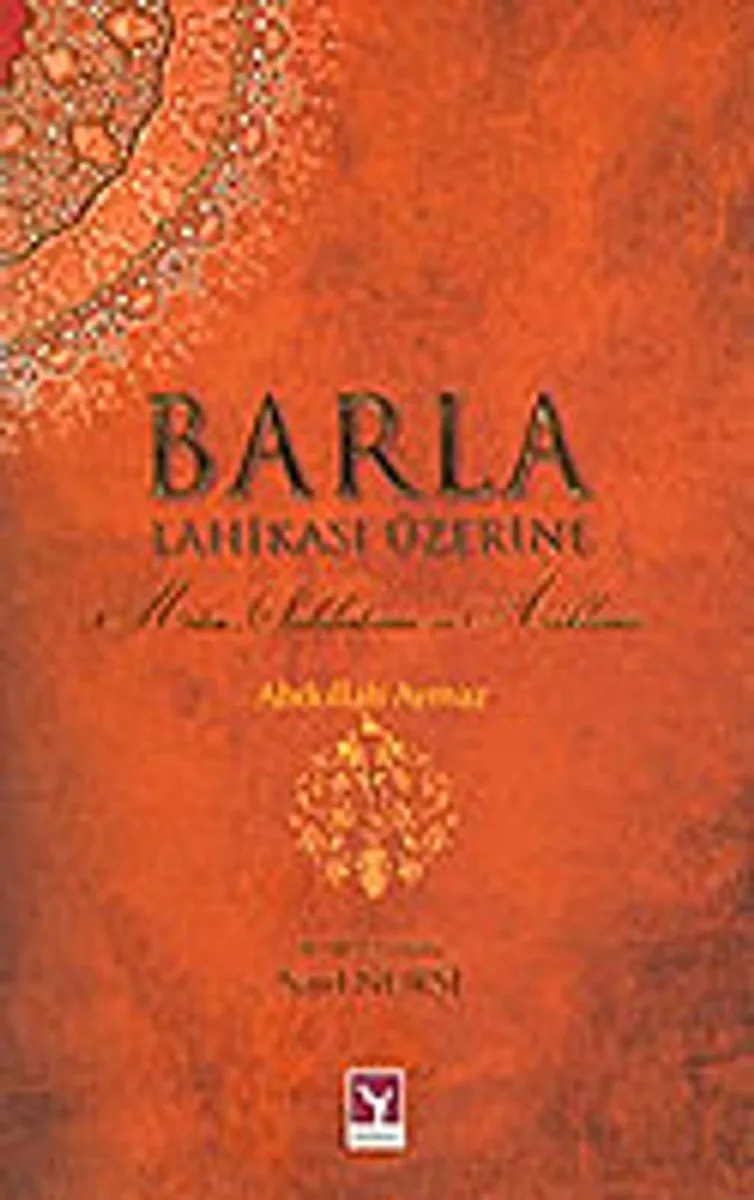 Barla Lahikası Üzerine