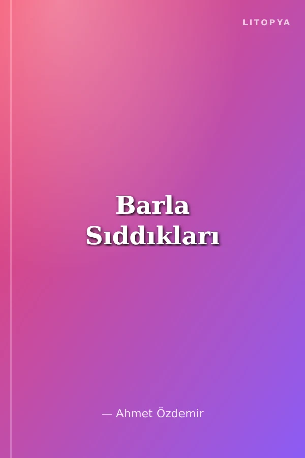 Barla Sıddıkları