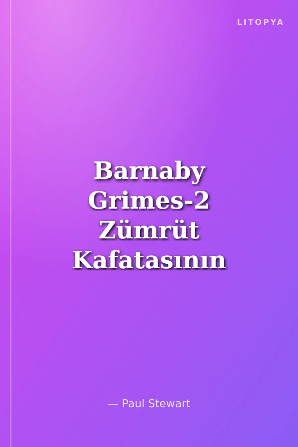 Barnaby Grimes-2 Zümrüt Kafatasının Dönüşü