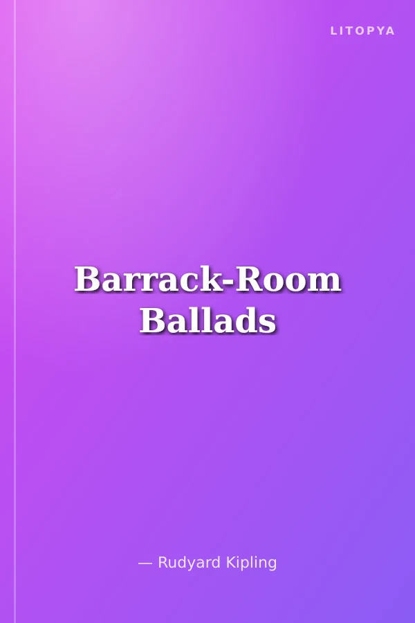 Barrack-Room Ballads