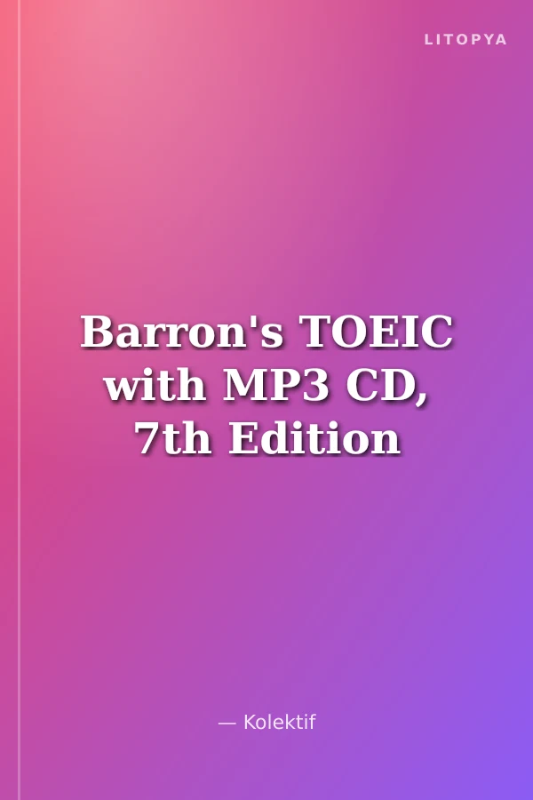 Barron's TOEIC with MP3 CD, 7th Edition