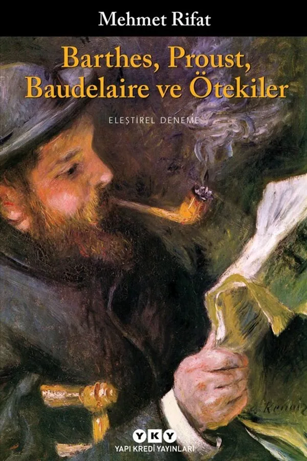 Barthes, Proust, Baudelaire ve Ötekiler