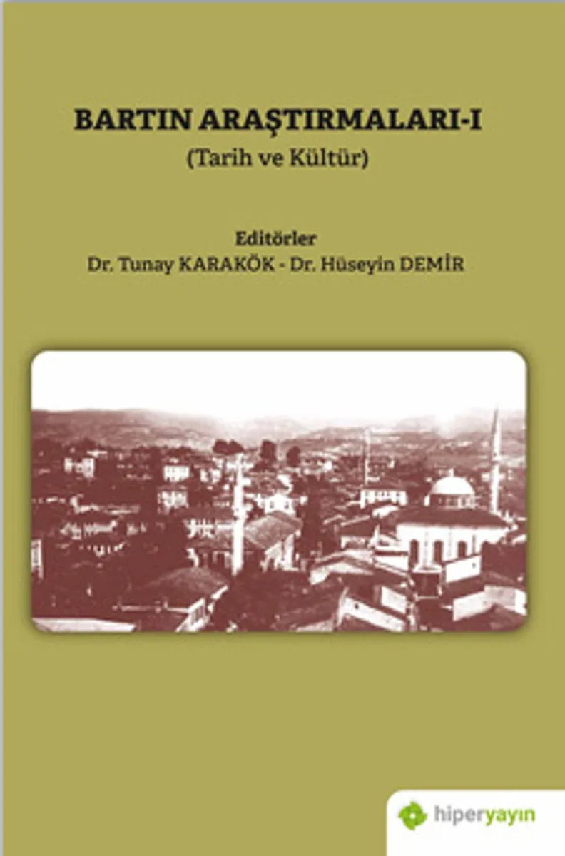 Bartın Araştırmaları I (Tarih ve Kültür)