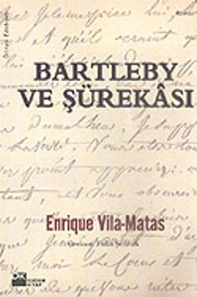 Bartleby ve Şürekası