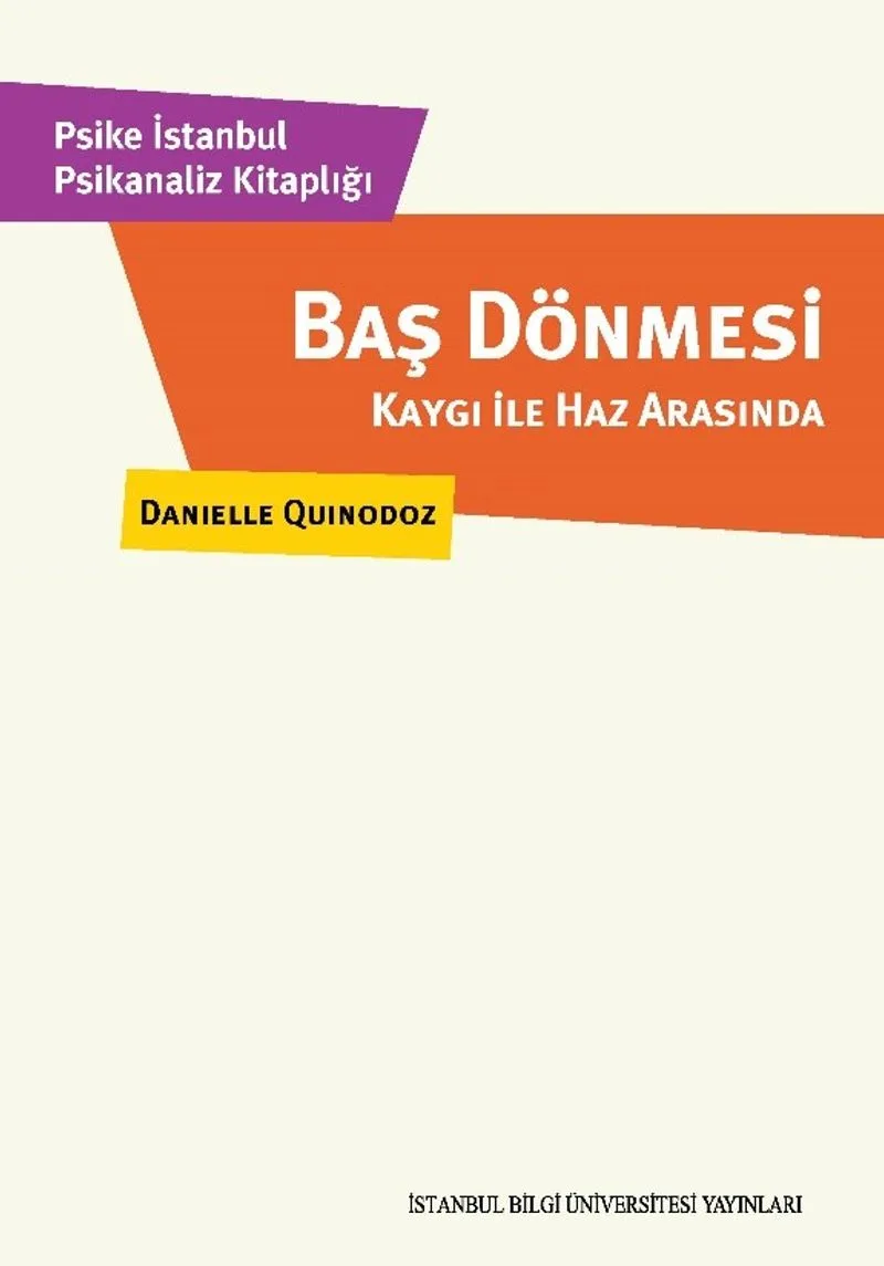 Baş Dönmesi Kaygı İle Haz Arasında