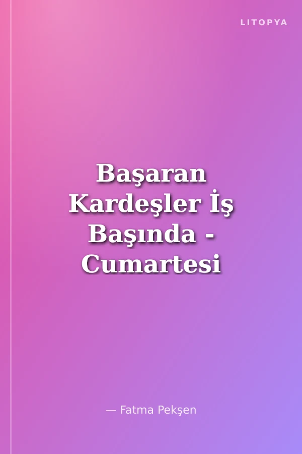 Başaran Kardeşler İş Başında - Cumartesi Aşçıları
