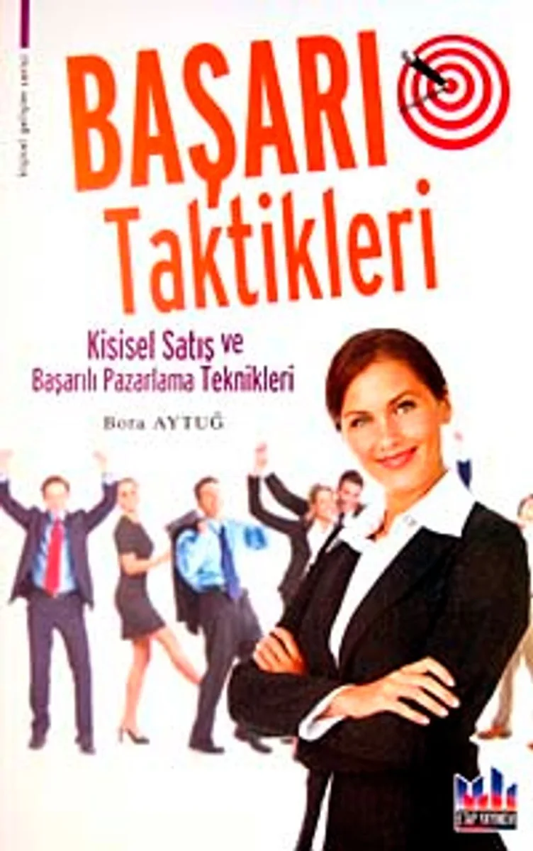 Başarı Taktikleri Kişisel Satış ve Başarılı pazarlama Teknikleri