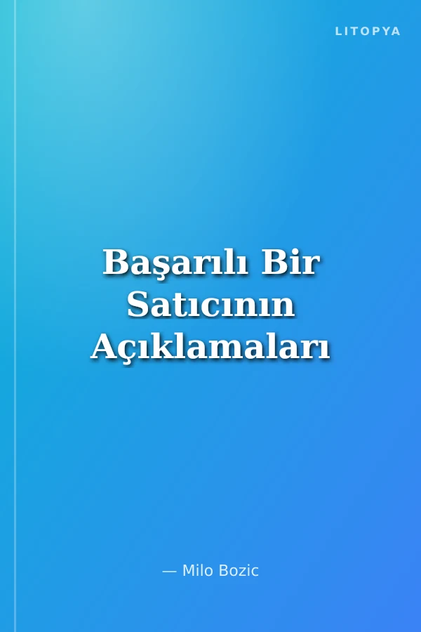 Başarılı Bir Satıcının Açıklamaları