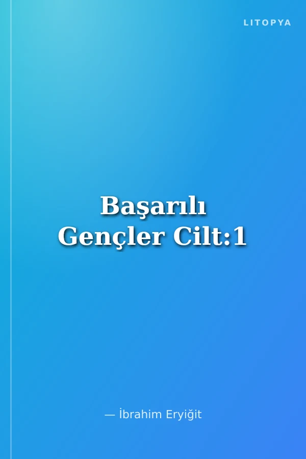 Başarılı Gençler Cilt:1