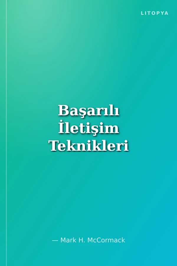 Başarılı İletişim Teknikleri