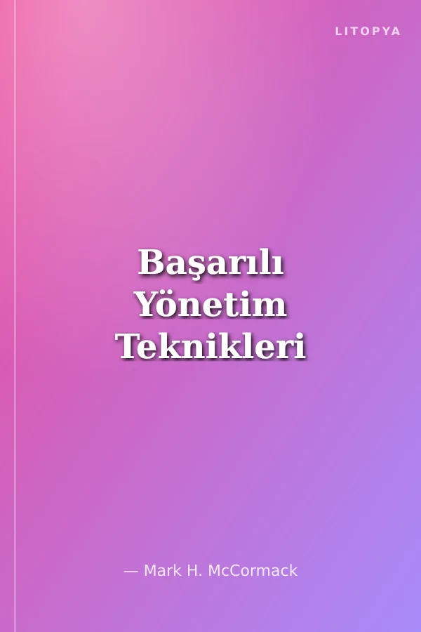 Başarılı Yönetim Teknikleri