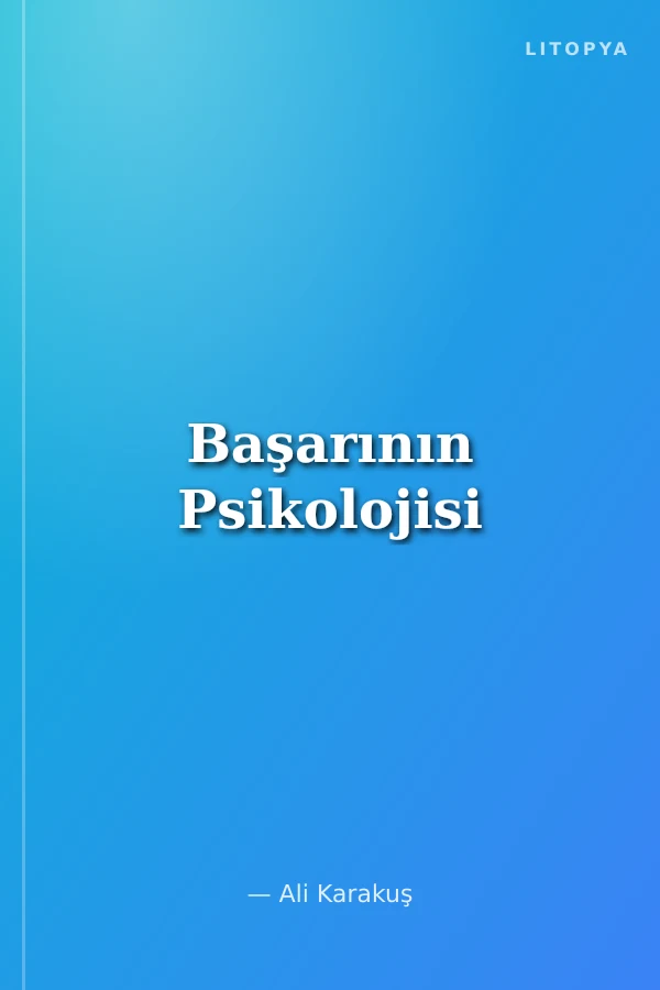 Başarının Psikolojisi
