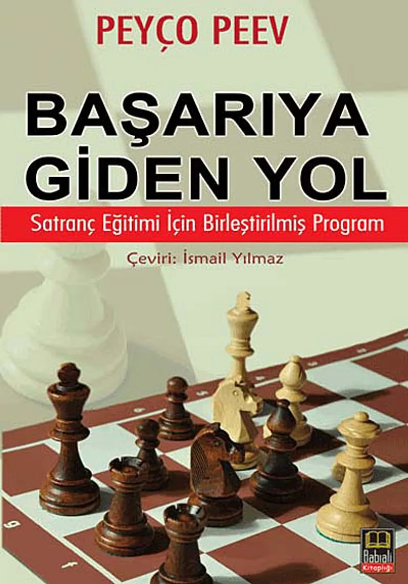 Başarıya Giden Yol Satranç Eğitimi İçin Birleştirilmiş Program