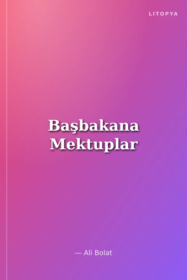 Başbakana Mektuplar