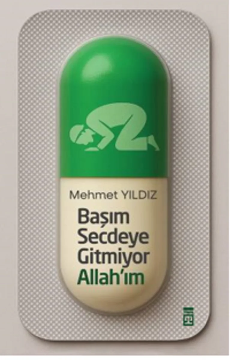 Başım Secdeye Gitmiyor Allah&rsquo;ım
