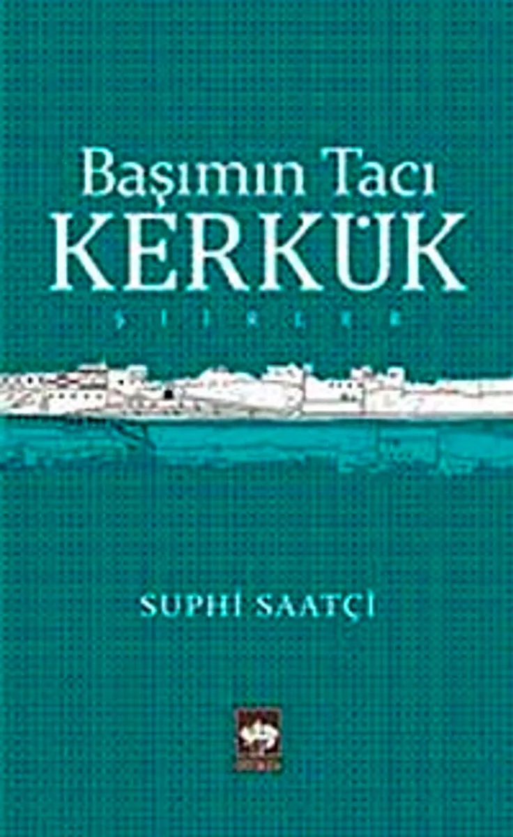 Başımın Tacı Kerkük