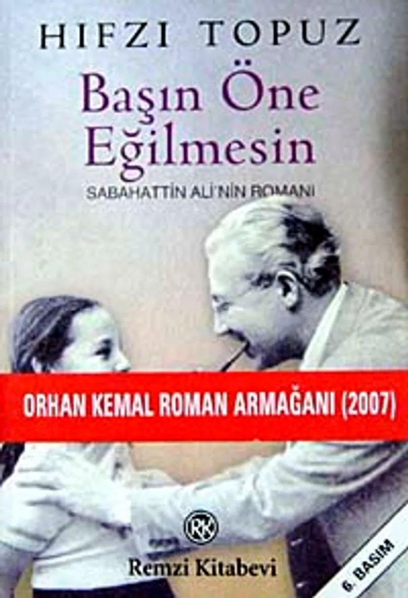 Başın Öne Eğilmesin Sabahattin Ali'nin Romanı