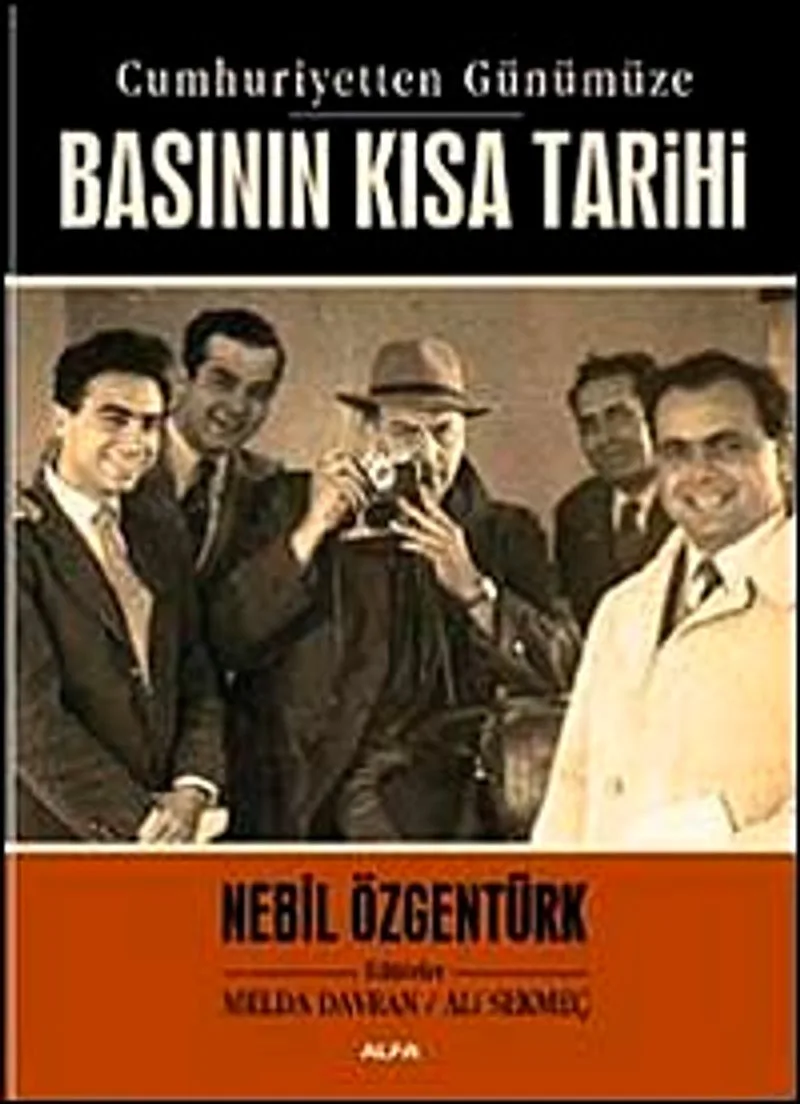 Basının Kısa Tarihi Cumhuriyetten Günümüze