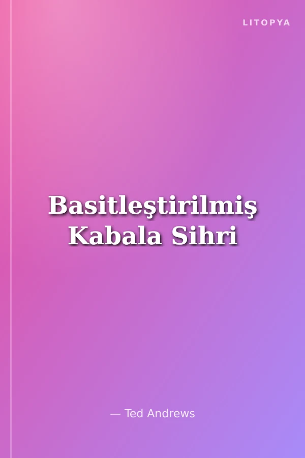 Basitleştirilmiş Kabala Sihri