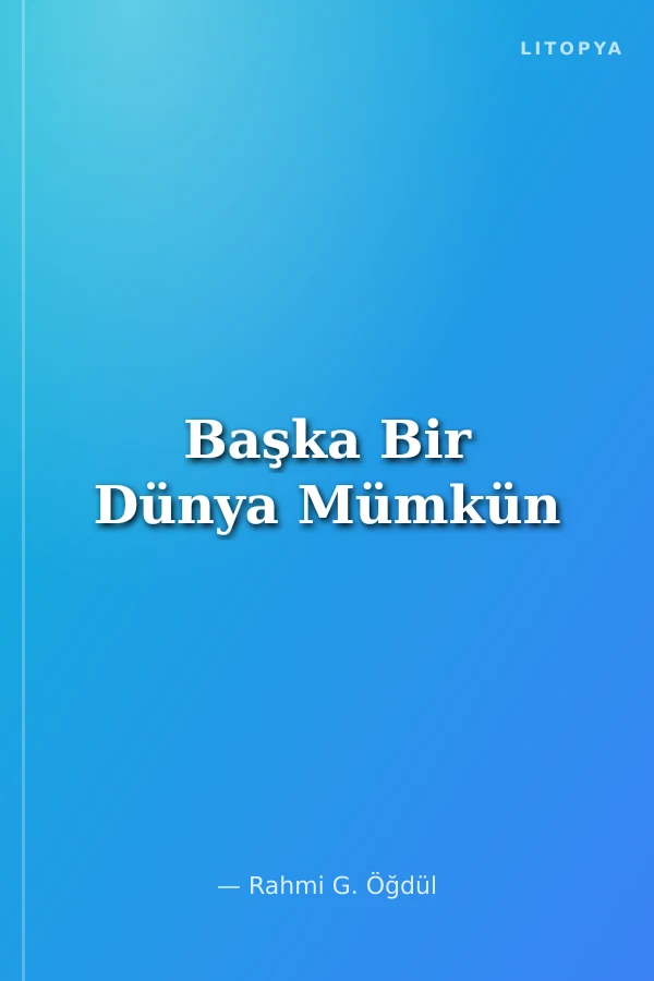 Başka Bir Dünya Mümkün