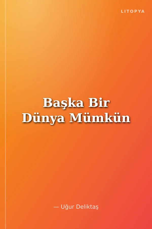 Başka Bir Dünya Mümkün