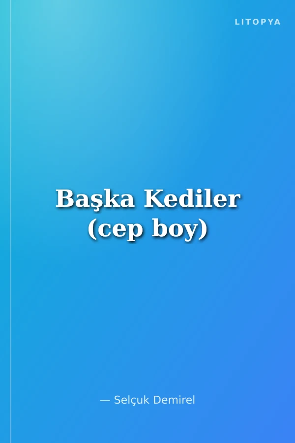 Başka Kediler (cep boy)