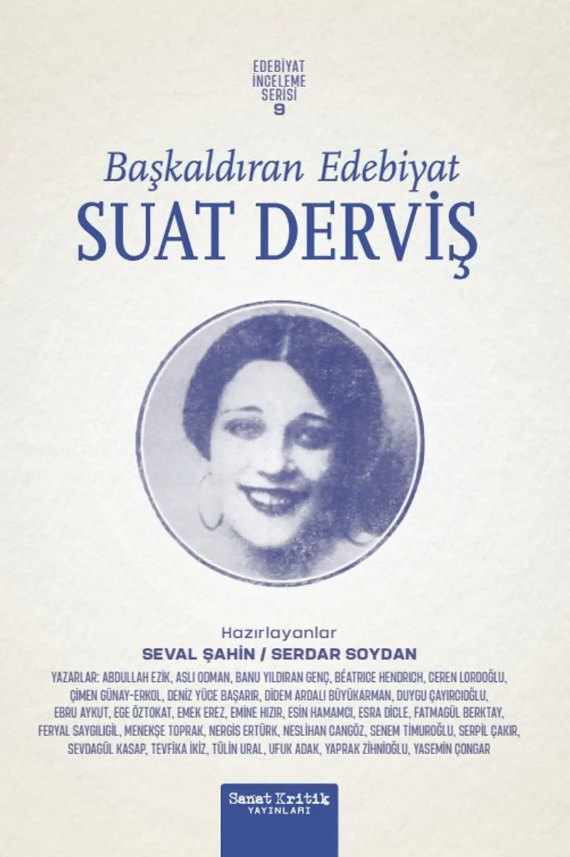 Başkaldıran Edebiyat: Suat Derviş