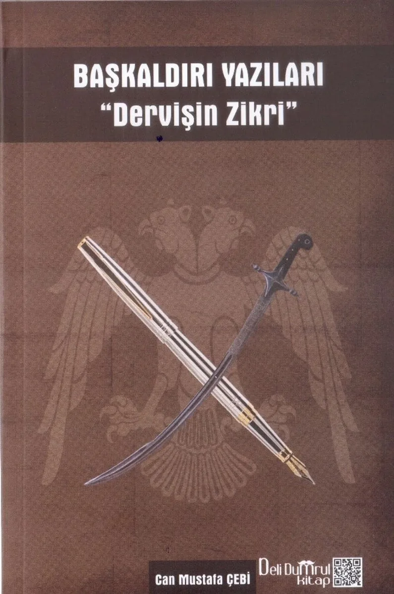 Başkaldırı Yazıları ‘Dervişin Zikri'