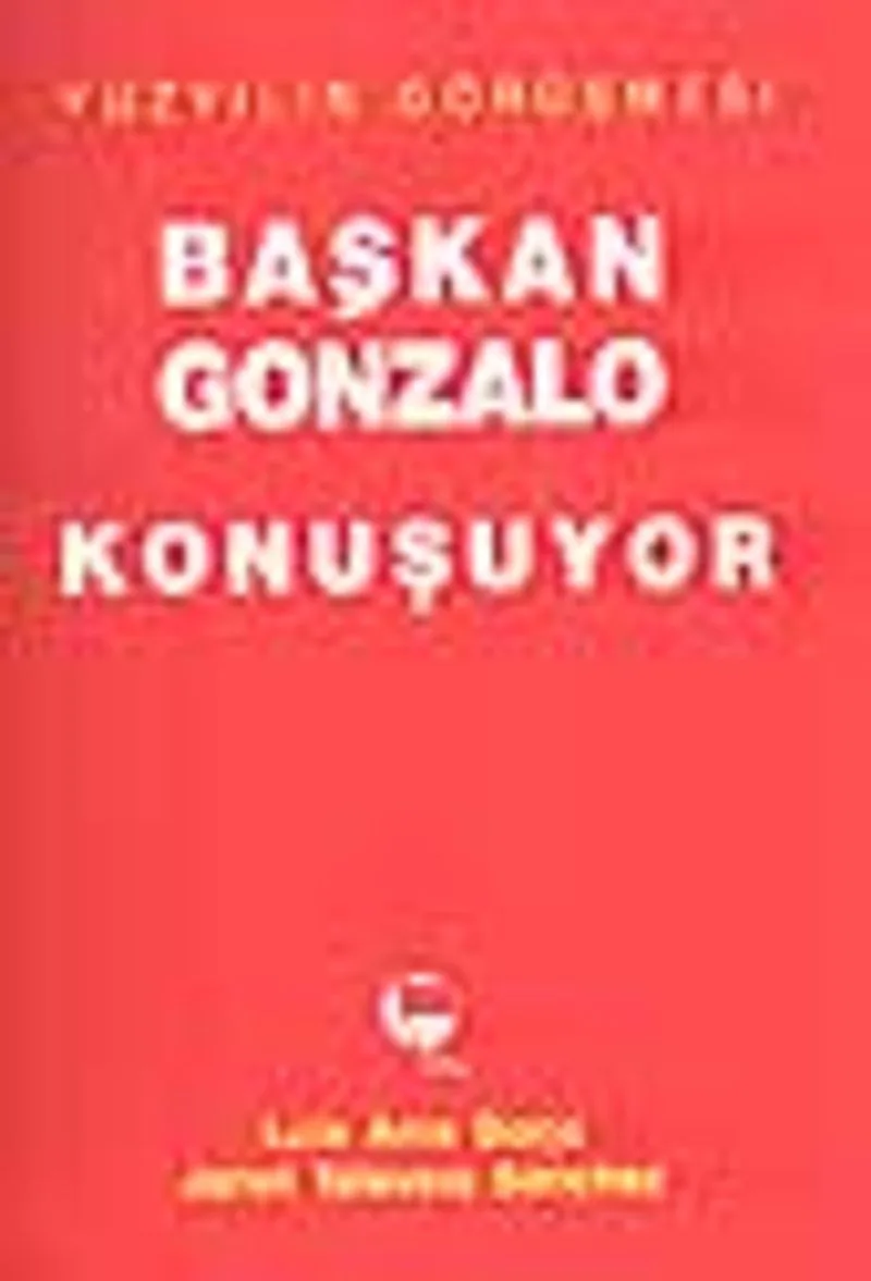 Başkan Gonzalo Konuşuyor