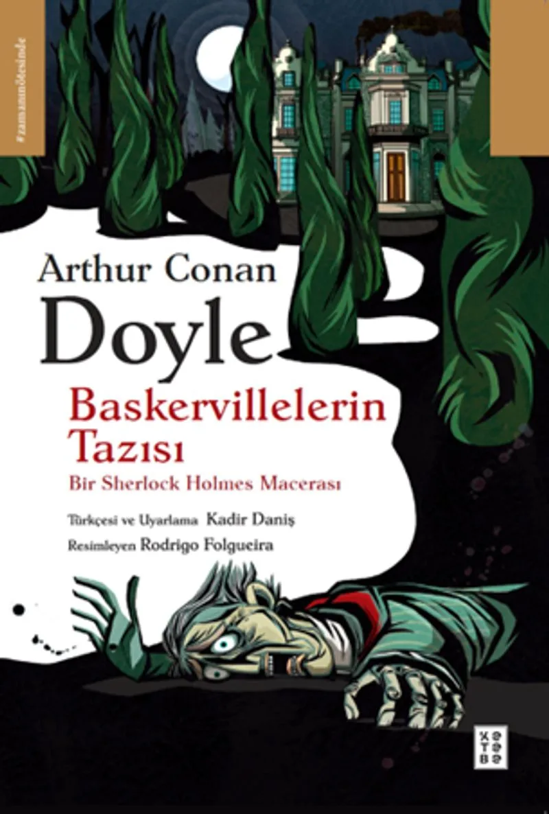 Baskervillelerin Tazısı Bir Sherlock Holmes Macerası