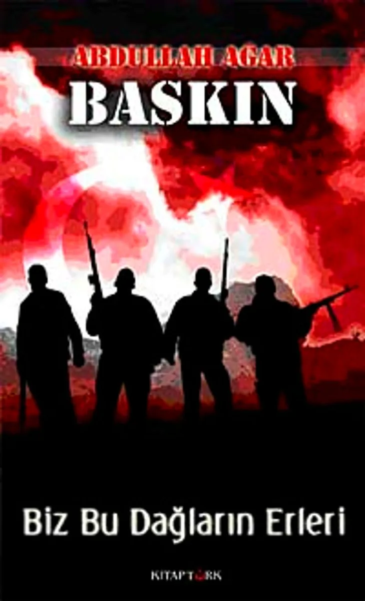 Baskın Biz Bu Dağların Erleri