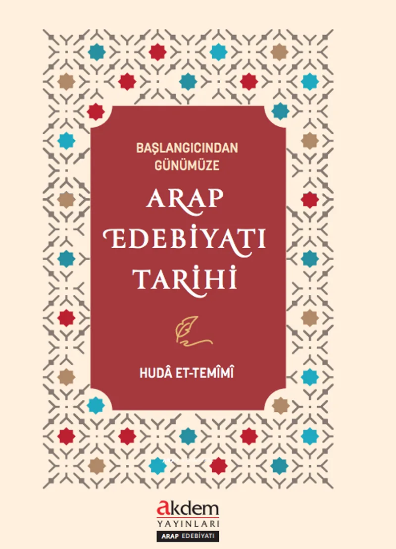 Başlangıcından Günümüze Arap Edebiyatı Tarihi