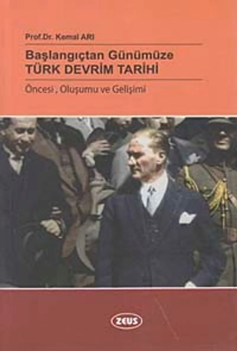 Başlangıçtan Günümüze Türk Devrim Tarihi