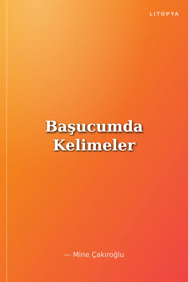 Başucumda Kelimeler