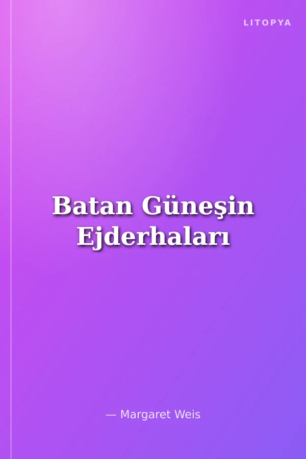 Batan Güneşin Ejderhaları