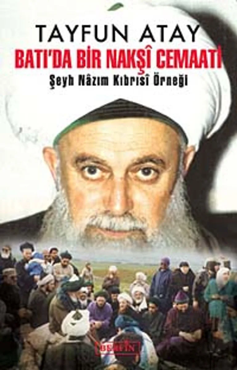 Batı'da Bir Nakşi Cemaati Şeyh Nazım Kıbrısı Örneği