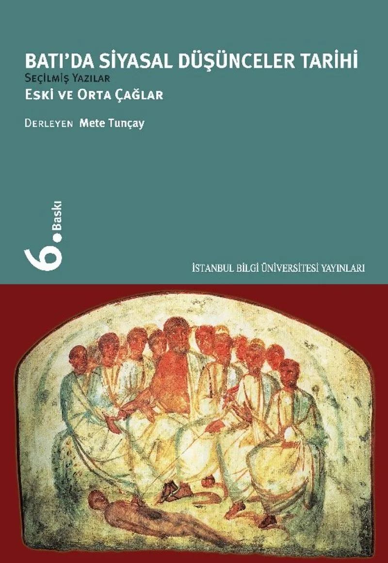 Batı'da Siyasal Düşünceler Tarihi 1/Eski ve Orta Çağlar