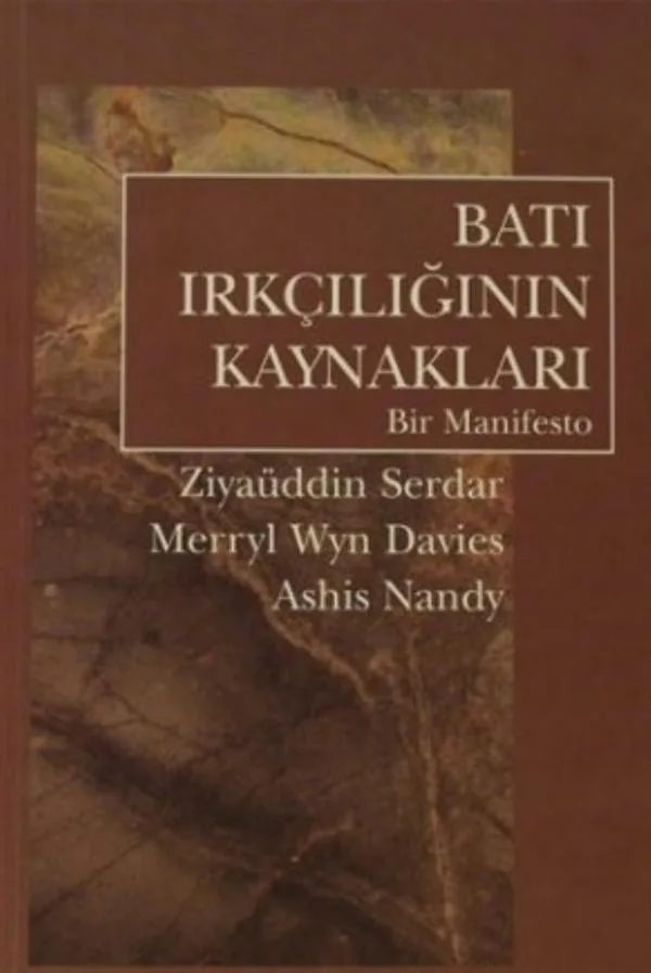 Batı Irkçılığının Kaynakları