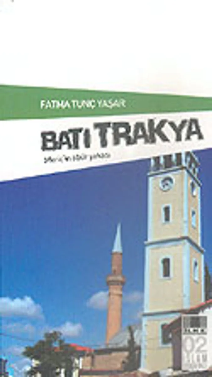 Batı Trakya Meriç'in Öbür Yakası