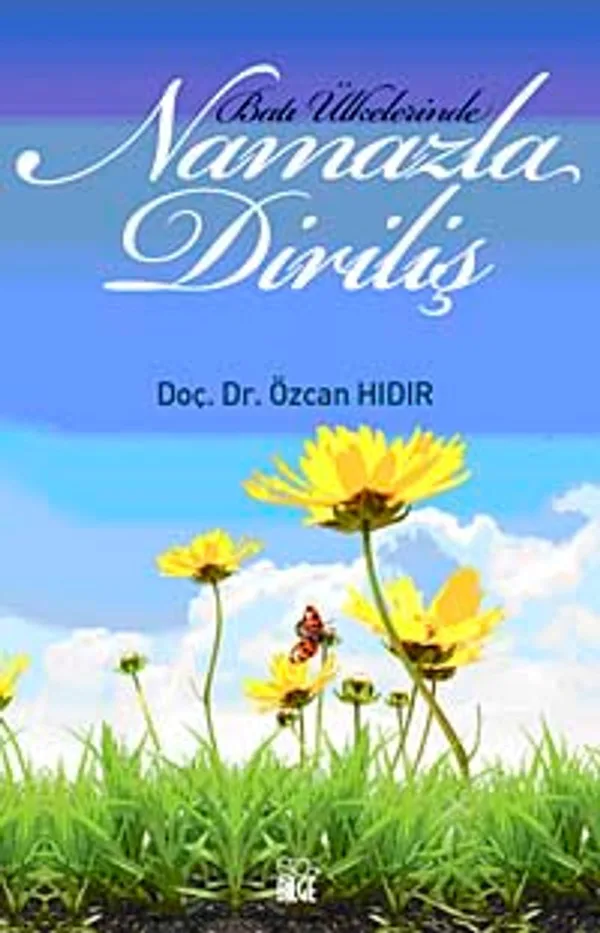 Batı Ülkelerinde Namazla Diriliş
