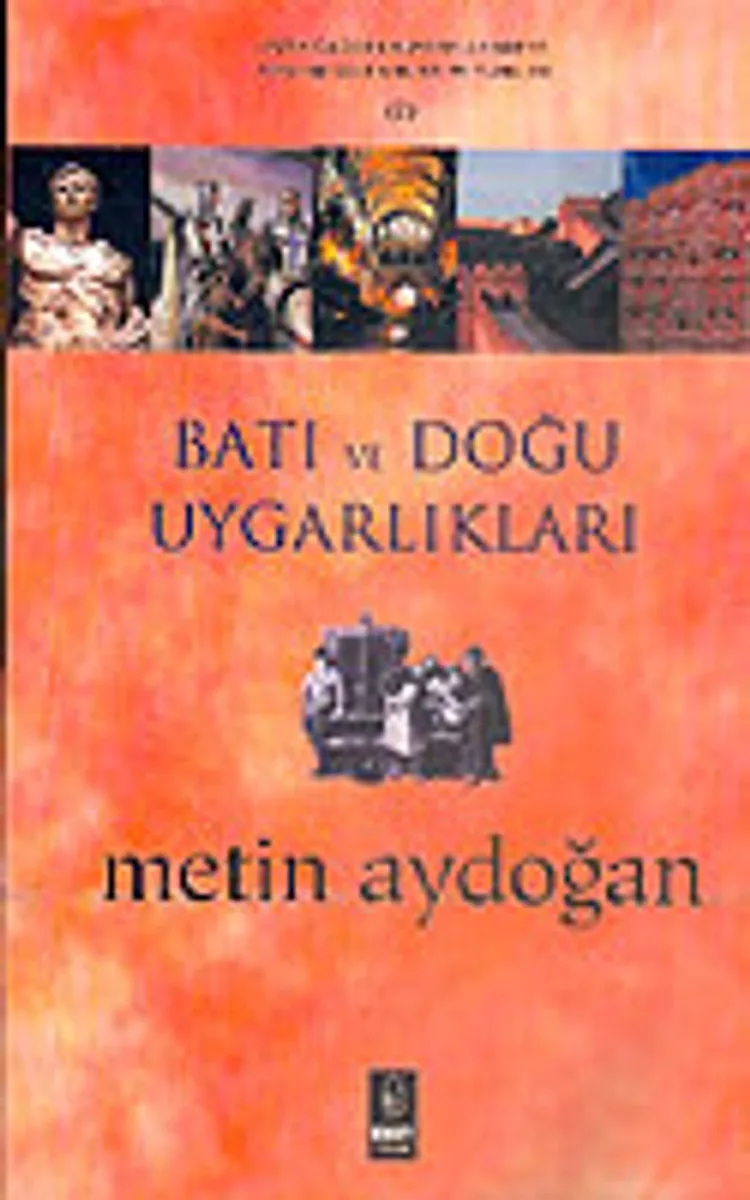 Batı ve Doğu Uygarlıkları