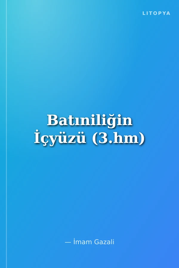 Batıniliğin İçyüzü (3.hm)