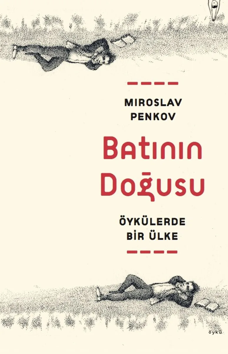 Batının Doğusu Öykülerde Bir Ülke
