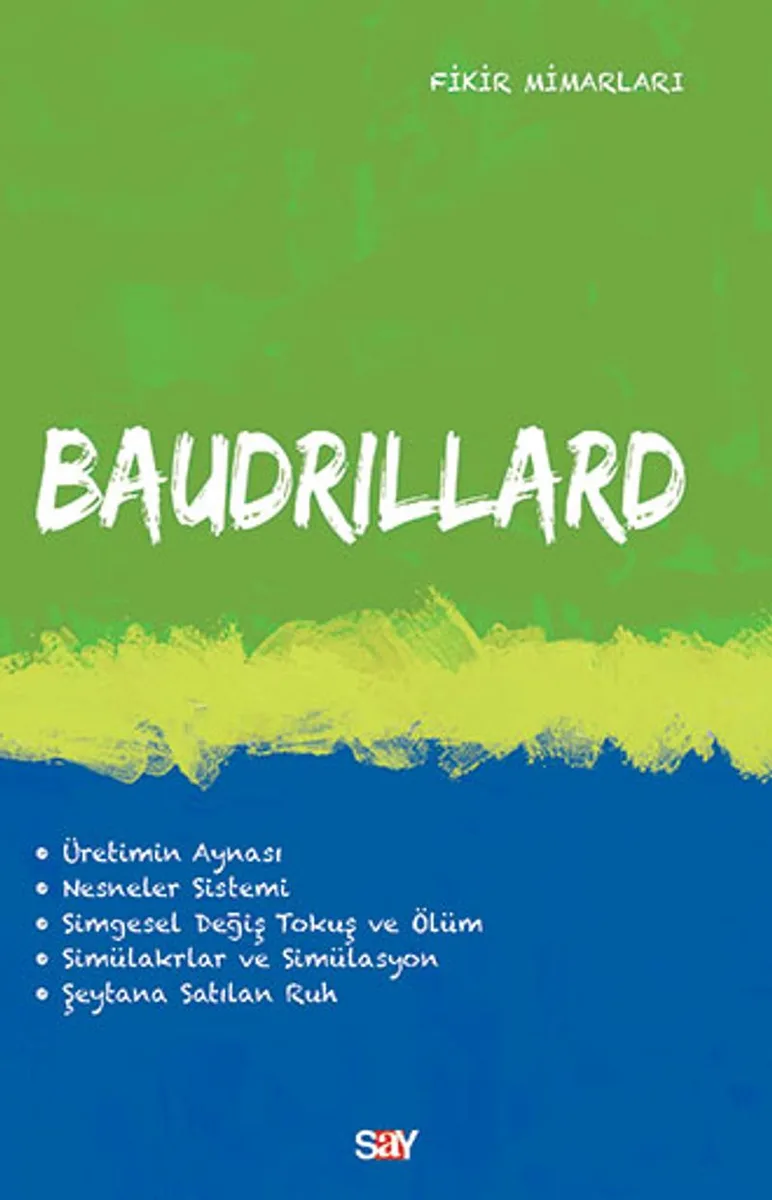 Baudrillard / Fikir Mimarları Dizisi