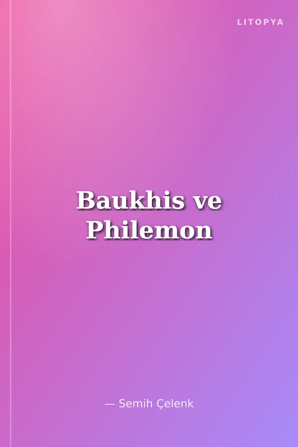 Baukhis ve Philemon